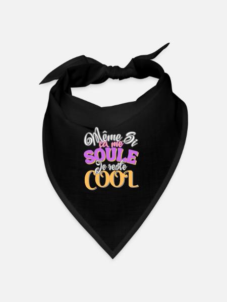 Auch wenn es mich besser fühlen lässt, bin ich trotzdem cool - Bandana Dreieckstuch - Schwarz