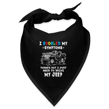Turned Out I Just Need To Drive My Jeeps - Bandana Dreieckstuch - Schwarz - Vorne