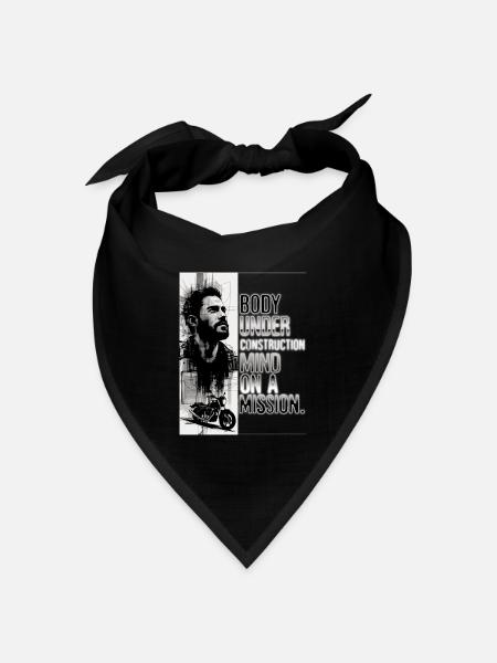 Körper in der Entstehung, Geist auf einer Mission - Bandana Dreieckstuch - Schwarz