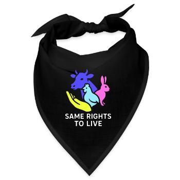 same rights to live - Bandana Dreieckstuch - Schwarz - Vorne