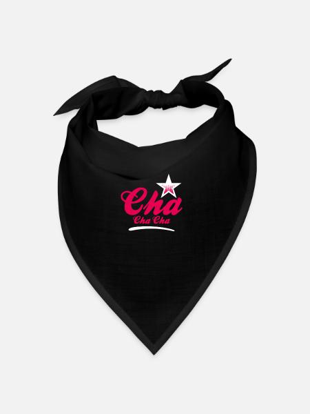 Cha Cha Cha Dance - Latino Tanz Geschenk T-Shirt - Bandana Dreieckstuch - Schwarz