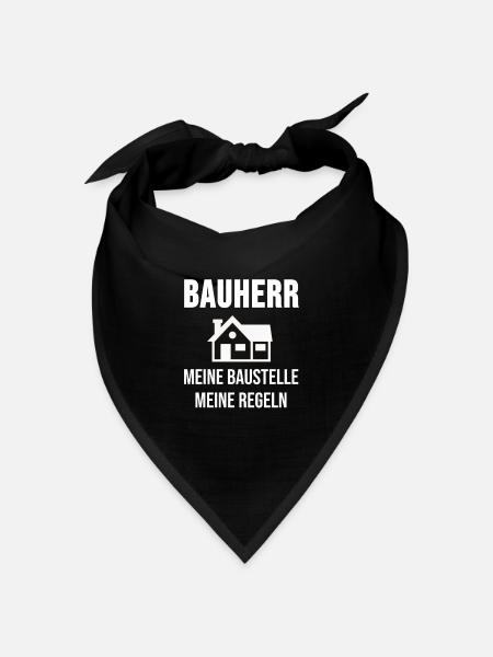 Bauherr Hausbau Baustelle Witziges Geschenk - Bandana Dreieckstuch - Schwarz