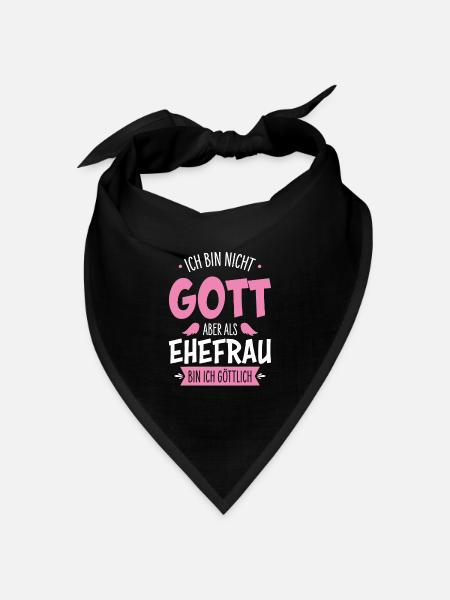 Ehefrau - Bandana Dreieckstuch - Schwarz