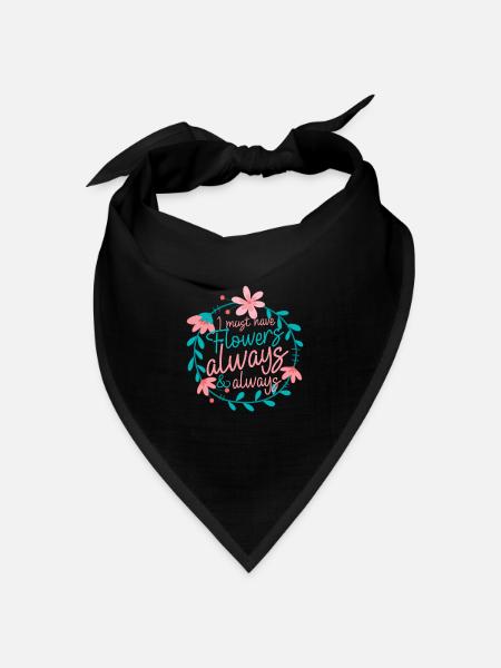 Blumen Florist Floristik Floristin Spruch - Bandana Dreieckstuch - Schwarz