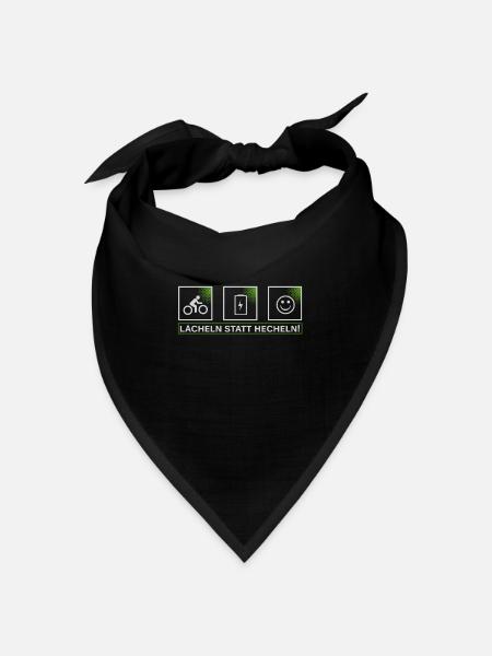 e bike , lächeln statt hecheln, mtb, mountainbike - Bandana Dreieckstuch - Schwarz
