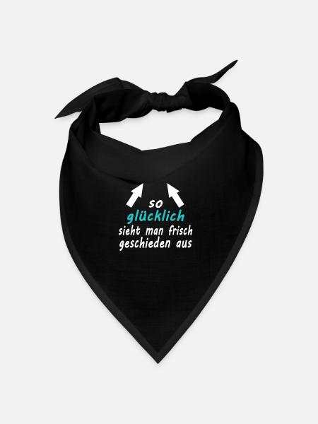 So Gluecklich sieht man frisch Geschieden aus 2 - Bandana Dreieckstuch - Schwarz