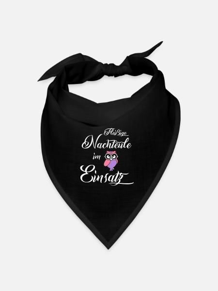 Nachteule im Einsatz, Berufe Geschenk, Eule Lustig - Bandana Dreieckstuch - Schwarz
