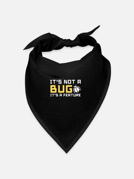 bug feature informatik code programmierer programm - Bandana Dreieckstuch - Schwarz