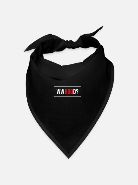 WWRBGD What would Ruth Bader Ginsberg do? Feminism - Bandana Dreieckstuch - Schwarz