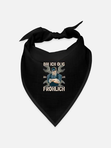 Bin ich ölig bin ich fröhlich Mechaniker Schrauber - Bandana Dreieckstuch - Schwarz