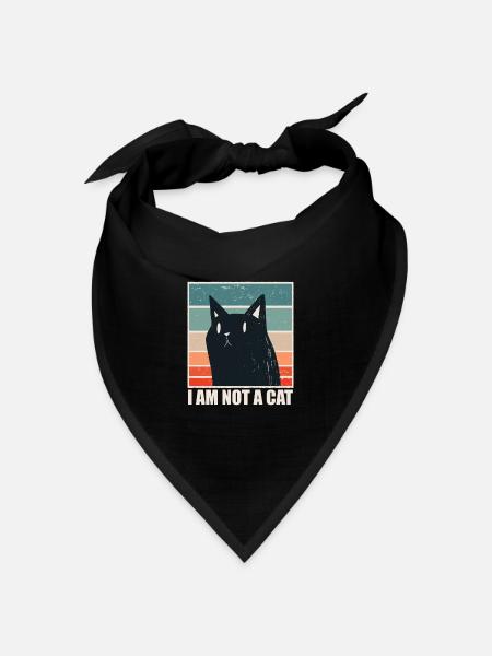 I am not a Cat - Funny Meme - Bandana Dreieckstuch - Schwarz