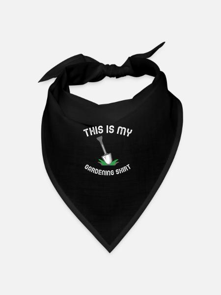 Dies ist mein Gartenshirt - Gärtner Gärtner - Bandana Dreieckstuch - Schwarz