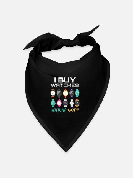 I Buy Watches Watcha Got? Uhren Uhr - Bandana Dreieckstuch - Schwarz