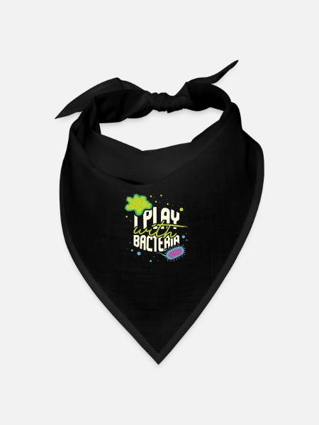 I Play With Bacteria Funny Biology Teacher - Bandana Dreieckstuch - Schwarz