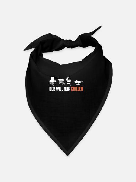 Der will doch nur grillen, Grill, BBQ - Bandana Dreieckstuch - Schwarz