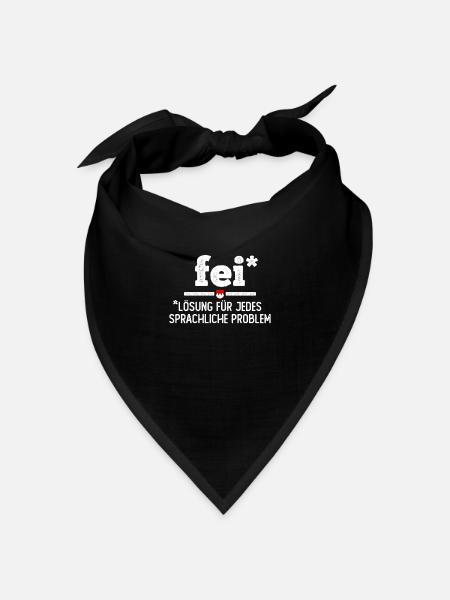 Franken Fei Fränkisch Lieblingswort Frankenland - Bandana Dreieckstuch - Schwarz