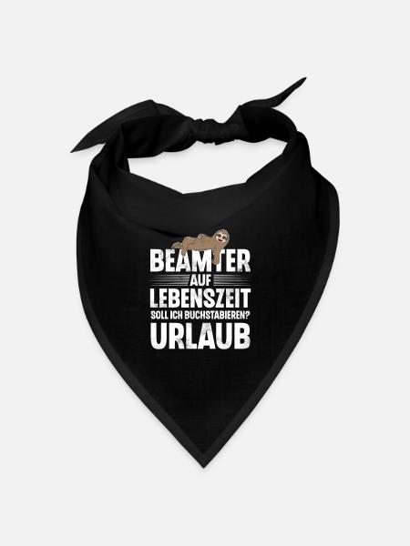 Beamter Auf Lebenszeit - Bandana Dreieckstuch - Schwarz