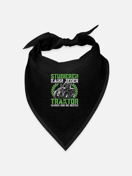 Studieren kann jeder Traktor Trecker fahren Spruch - Bandana Dreieckstuch - Schwarz