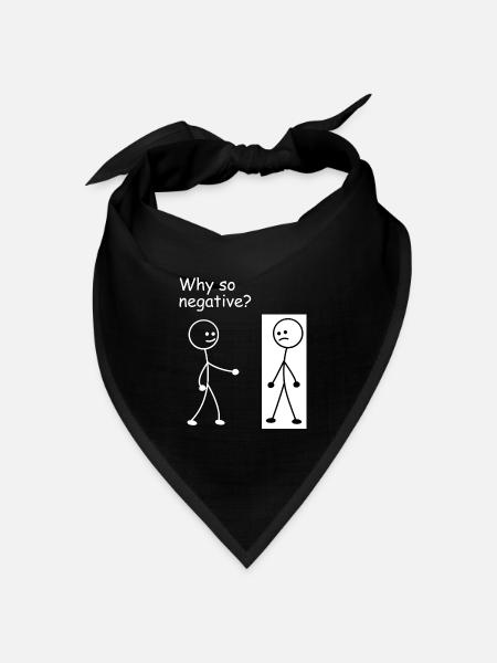 Warum so negativ - Strichmännchen Strichmännchen - Bandana Dreieckstuch - Schwarz
