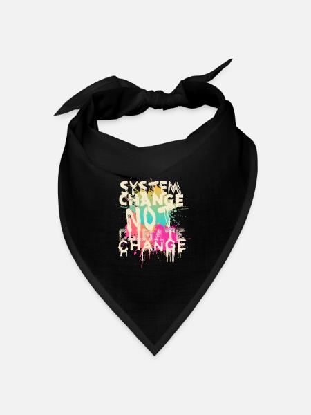 System Change - not Climate Change - Bandana Dreieckstuch - Schwarz