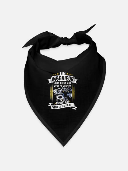 Ingenieur Hört auf wenn er fertig ist Geschenk - Bandana Dreieckstuch - Schwarz