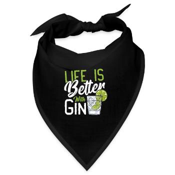 Life Is Better With Gin - Bandana Dreieckstuch - Schwarz - Vorne