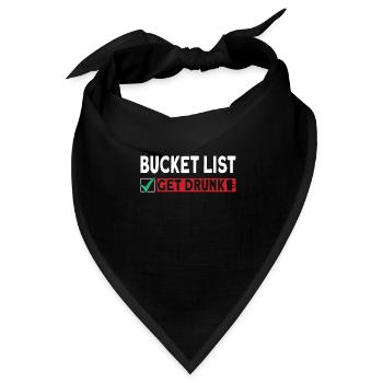 Bucket List Betrunken Werden Saufen Bier Feiern - Bandana Dreieckstuch - Schwarz - Vorne