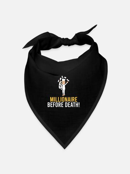 Millionär vor dem Tod! - Bandana Dreieckstuch - Schwarz
