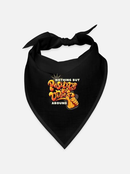 Motivation-Inspiration, Positive-Vibes Spruch - Bandana Dreieckstuch - Schwarz