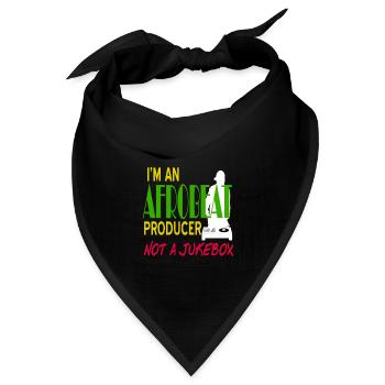Im an Afrobeat Producer not a Jukebox - Bandana Dreieckstuch - Schwarz - Vorne