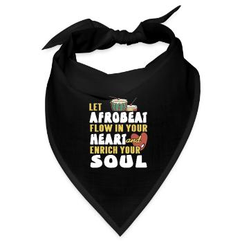 Let Afrobeat flow in your heart ans enrich your - Bandana Dreieckstuch - Schwarz - Vorne