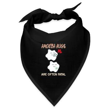 Amoeba Hugs Are Often Fatal Funny Immune System - Bandana Dreieckstuch - Schwarz - Vorne