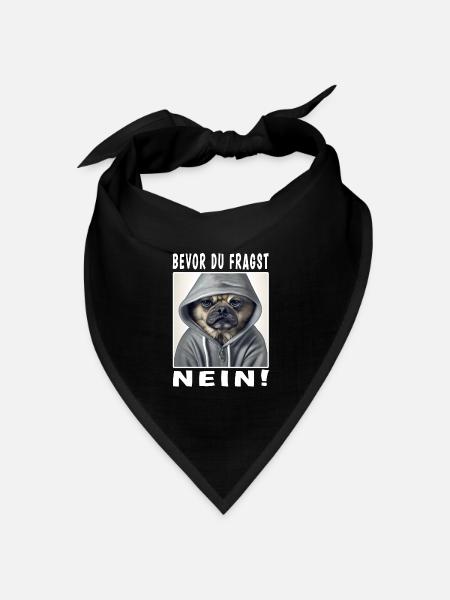Bevor du fragst nein Hund - Bandana Dreieckstuch - Schwarz