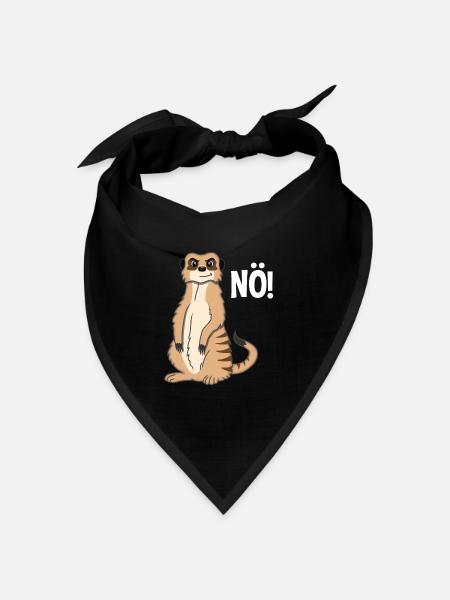 Böses Erdmännchen Nö Lustiger Spruch Geschenk - Bandana Dreieckstuch - Schwarz
