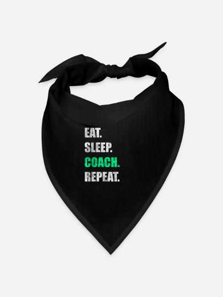 Eat Sleep Coach Wiederholung - Bandana Dreieckstuch - Schwarz