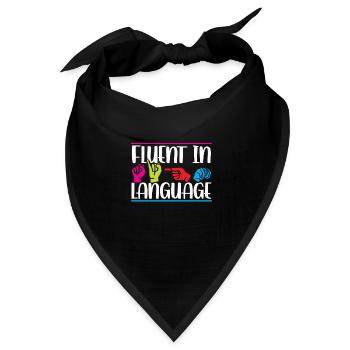 Fließend In Gebärdensprache Awareness Gebärden - Bandana Dreieckstuch - Schwarz - Vorne
