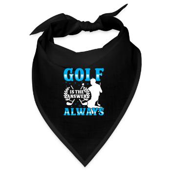Golf is the answere always - Bandana Dreieckstuch - Schwarz - Vorne