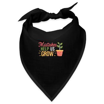Fehler helfen uns zu wachsen Funny Growth Mindset - Bandana Dreieckstuch - Schwarz - Vorne