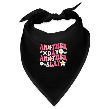 Ein anderer Tag, ein weiterer Slay, motivierend - Bandana Dreieckstuch - Schwarz - Vorne