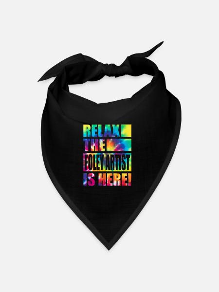 Foley Artist Lustiger Spruch - Bandana Dreieckstuch - Schwarz
