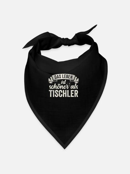 Lustige Tischler Holz Möbel Handwerk Schreiner - Bandana Dreieckstuch - Schwarz