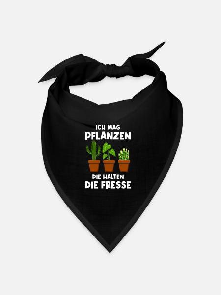 Ich Mag Pflanzen Die Halten Die Fresse Pflanze - Bandana Dreieckstuch - Schwarz