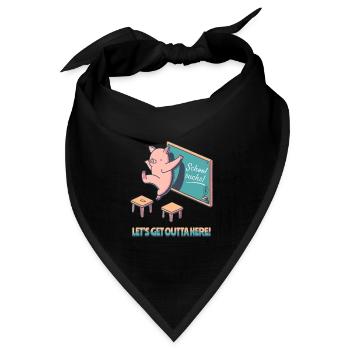 Schule nervt, Raus hier, glückliches Schwein - Bandana Dreieckstuch - Schwarz - Vorne