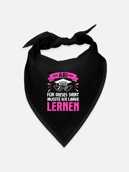 ABI 2024 ABITUR Für dieses Shirt Abi Abschluss - Bandana Dreieckstuch - Schwarz