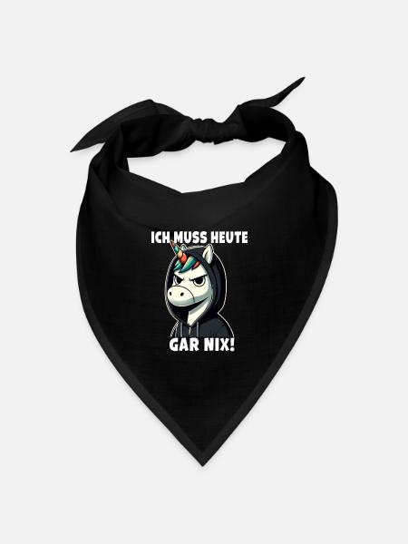 Ich muss heute Gar Nix Sarkastisches - Bandana Dreieckstuch - Schwarz