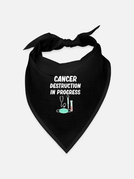 Krebszerstörung Im Gange Lustige Onkologen-chemo - Bandana Dreieckstuch - Schwarz