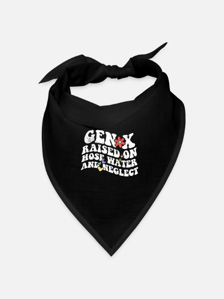 Retro Gen X Raised on Hose Water and Neglect - Bandana Dreieckstuch - Schwarz