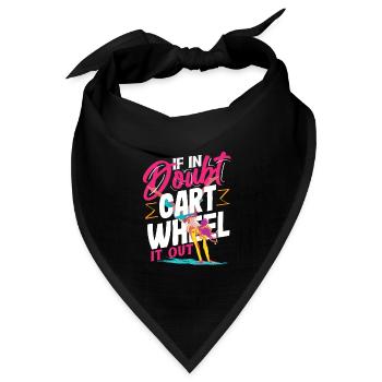 Cooler Radschlagen Turnen Gymnastik - Bandana Dreieckstuch - Schwarz - Vorne