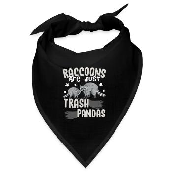 Raccoons Are Just Trash Pandas Raccoons Trash Pand - Bandana Dreieckstuch - Schwarz - Vorne