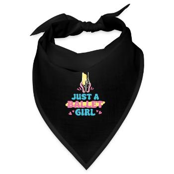 Ballet Balerina Just A Ballet Girl - Bandana Dreieckstuch - Schwarz - Vorne